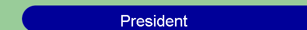 President