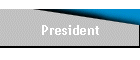 President